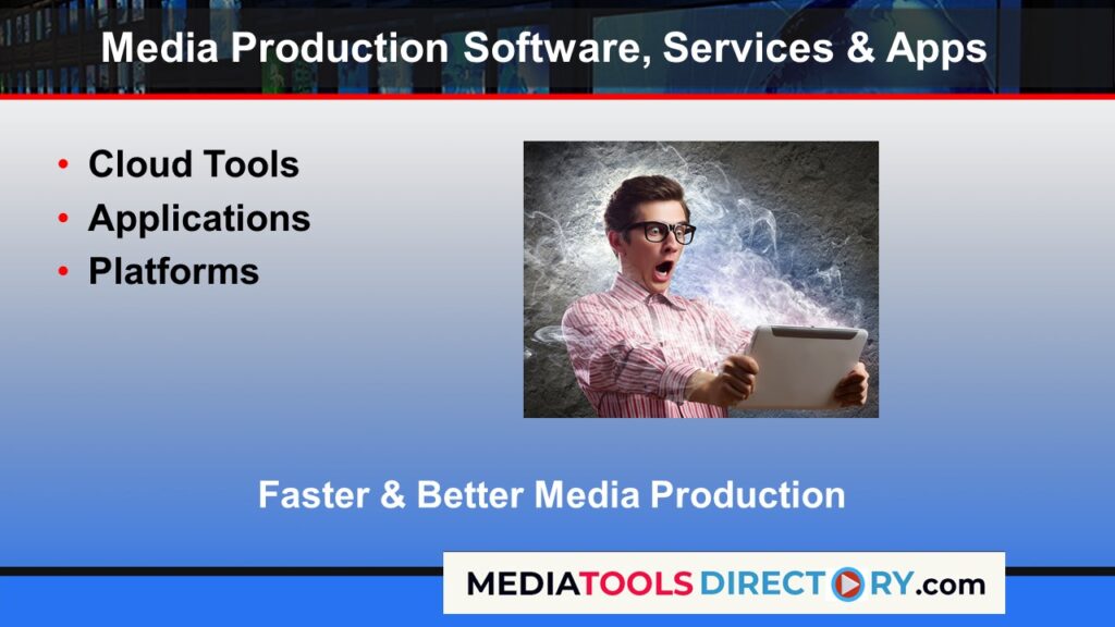 Media Tools Directory Categories